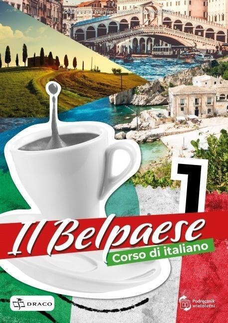 Il Belpaese 1 Podręcznik + Online.