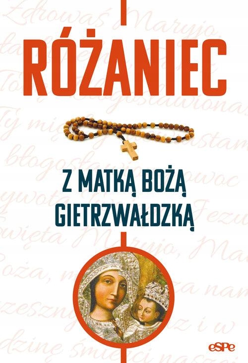 RÓŻANIEC Z MATKĄ BOŻĄ GIETRZWAŁDZKĄ