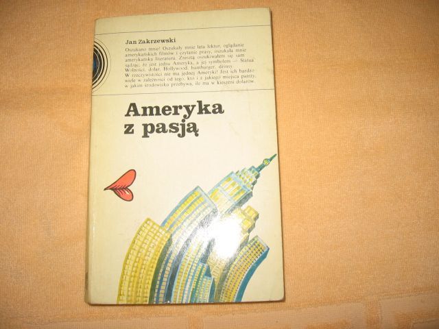 Ameryka z pasją - J. Zakrzewski