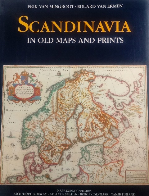 Scancinavia in Old Maps and Prints
