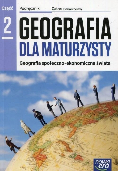 Geografia LO 2 Dla maturzysty Podr. ZR w.2018 NE