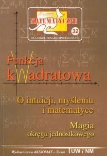 MINIATURY MATEMATYCZNE 32 FUNKCJA KWADRATOWA