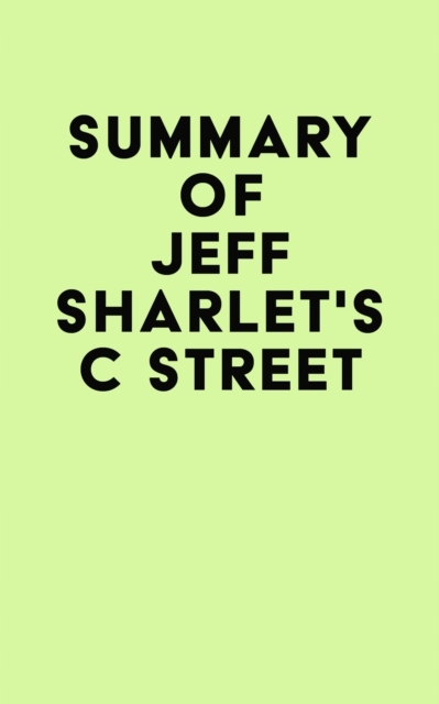 Summary of Jeff Sharlet's C Street - IRB Media