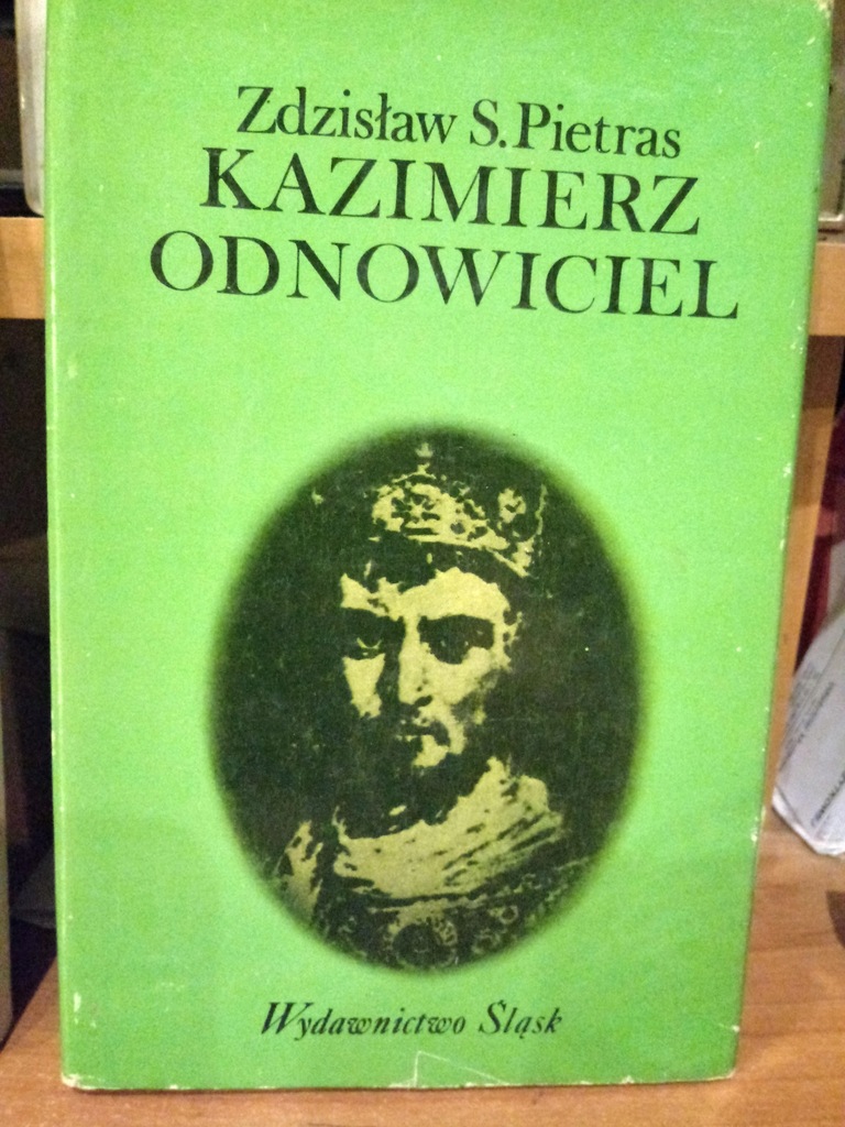 Kazimierz Odnowiciel - Pietras / b