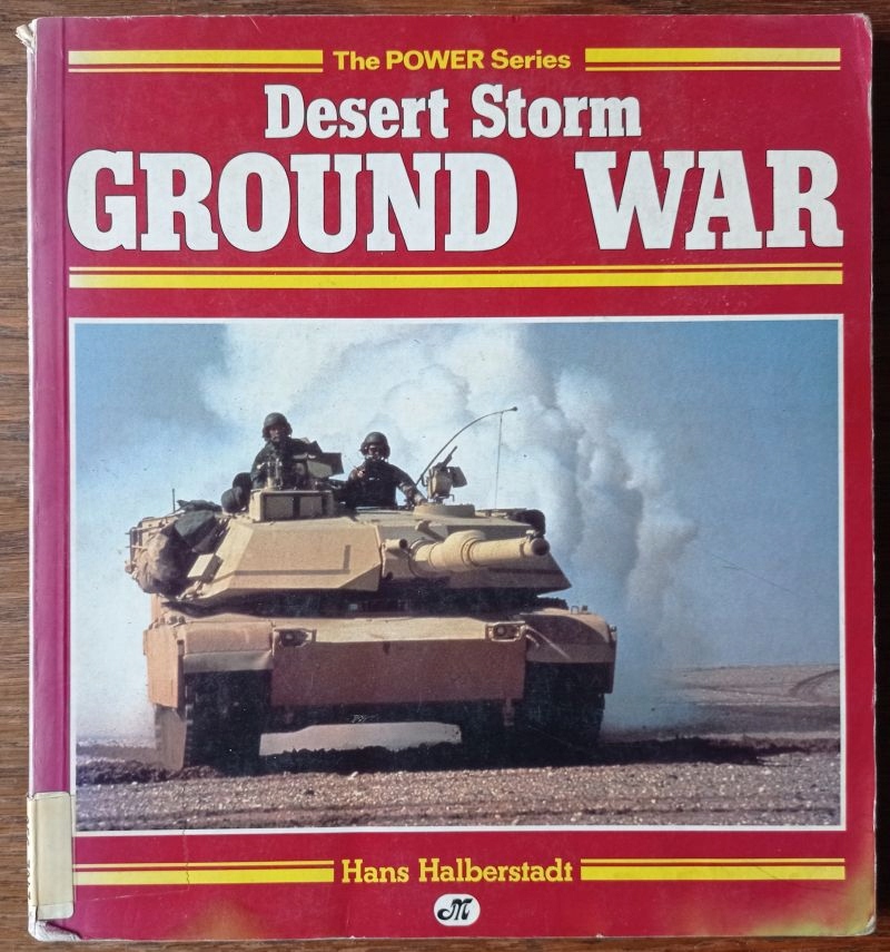 Desert Storm - Ground War - The Tank Power Series