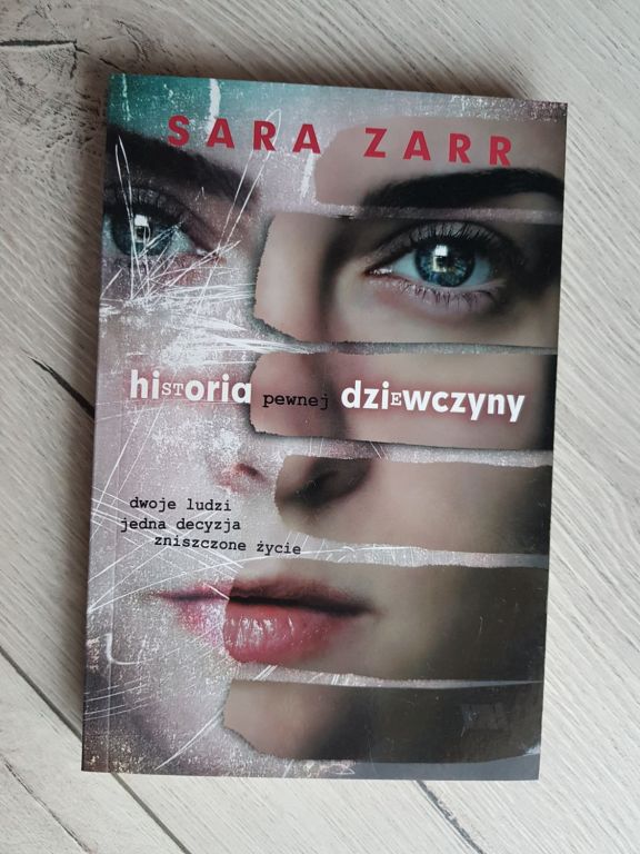 Książka Historia pewnej dziewczyny Sara Zarr NOWA