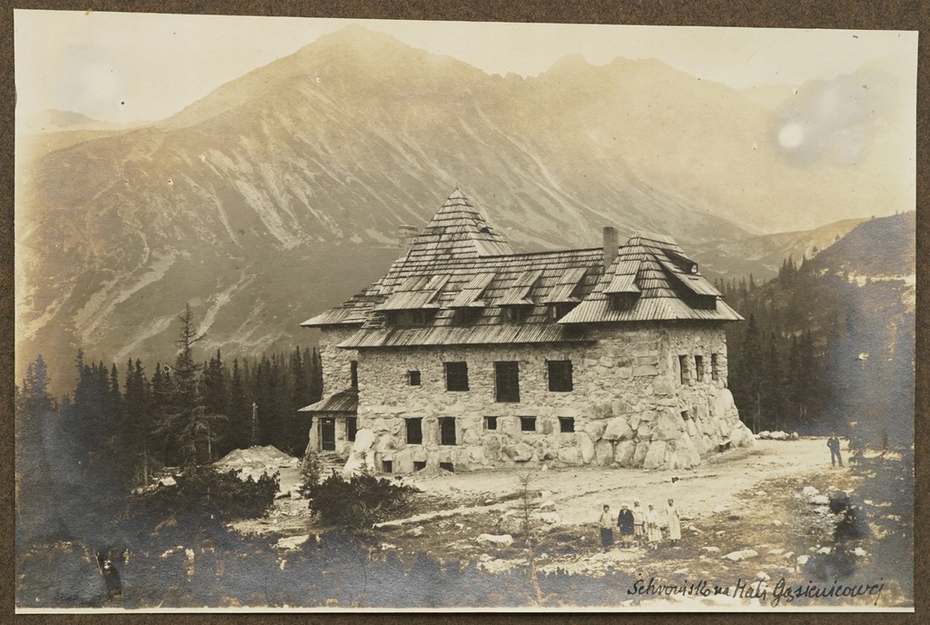 Tatry Zakopane Góry Hala Gąsienicowa Schronisko na Hali Gąsienicowej 1925 r