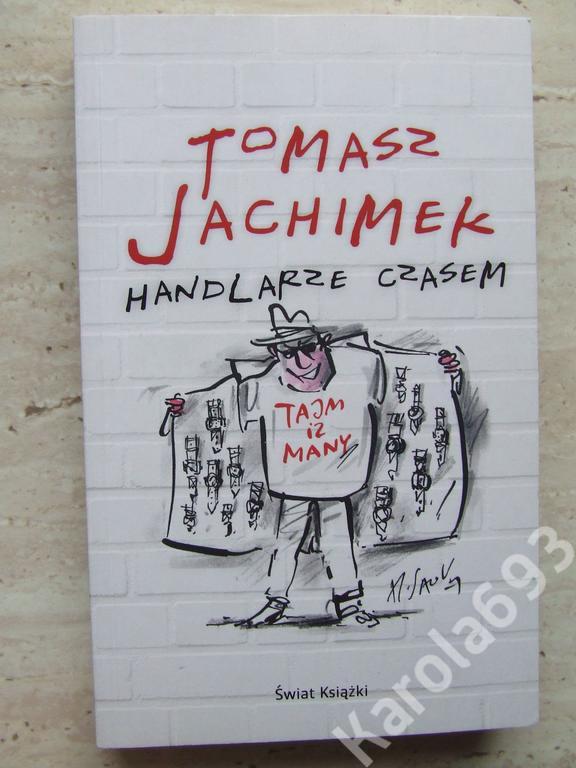 Tomasz Jachimek - Handlarze czasem