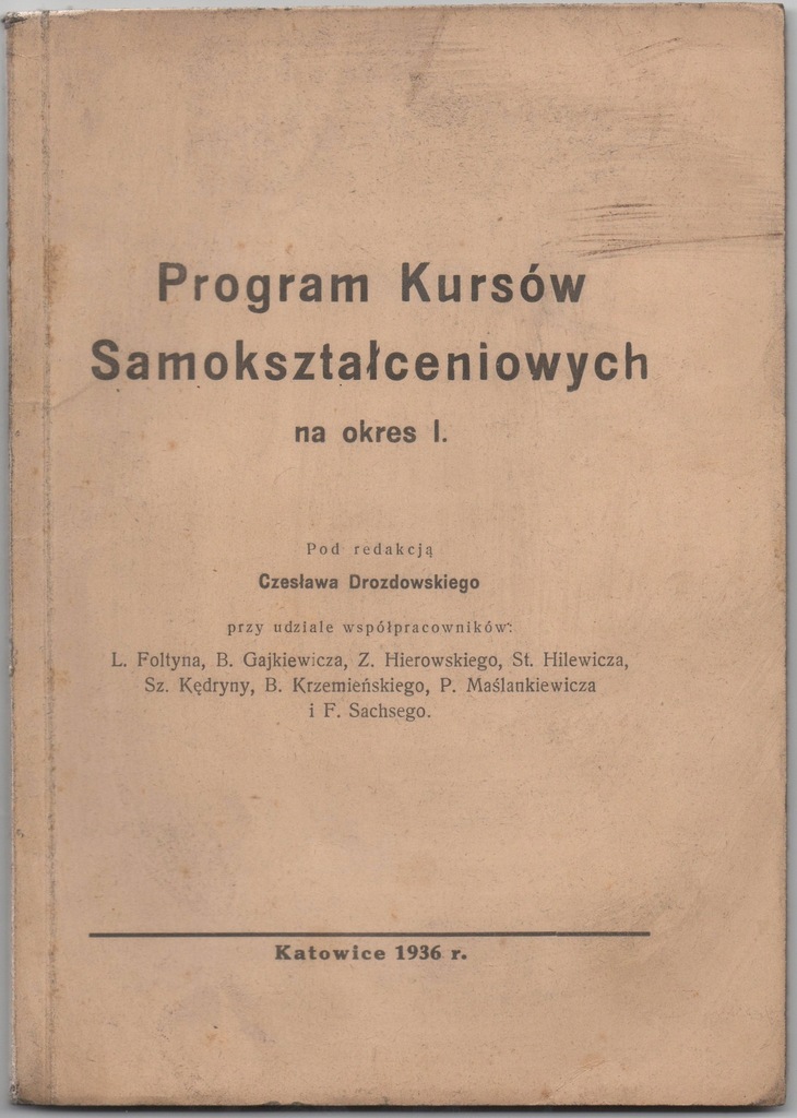 Program Kursów Samokszałceniowych - Katowice 1936