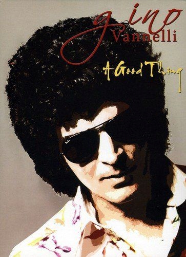 VANNELLI GINO: A GOOD THING [CD]