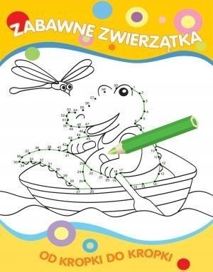 Od kropki do kropki. Zabawne zwierzątka