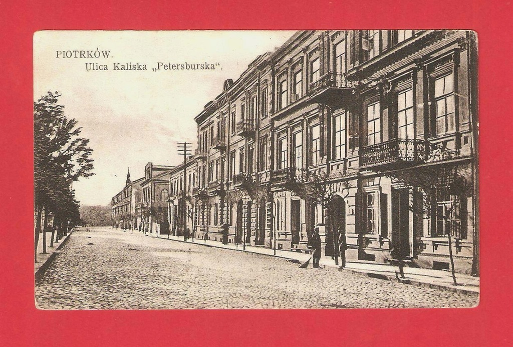 PIOTRKÓW ok1910 ul.Kaliska