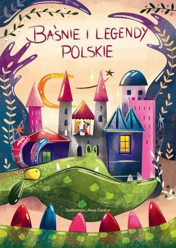 Baśnie i legendy polskie. SBM Renata Gmitrzak.