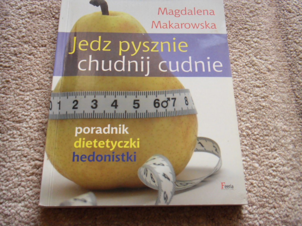 Jedz pysznie chudnij cudnie