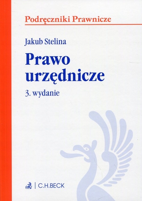 PRAWO URZĘDNICZE WYD.3/2017 - STELINA JAKUB