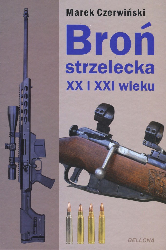 Broń strzelecka XX i XXI wieku, M.Czerwiński TANIO