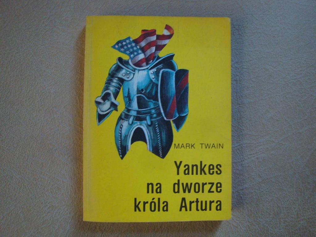 M. TWAIN jankes na dworze króla artura