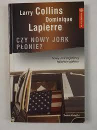 larry Collins "Czy Nowy Jork Płonie"