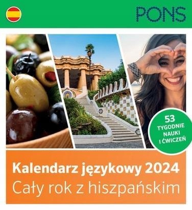 KALENDARZ JĘZYKOWY 2024. CAŁY ROK Z HISZPAŃSKIM