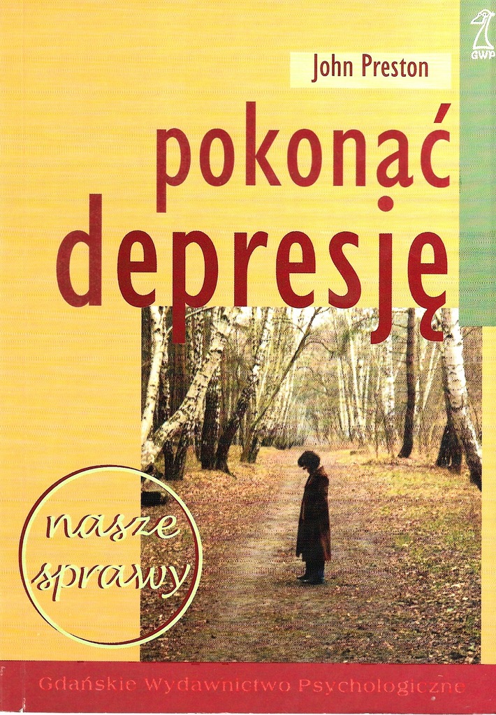 Pokonać depresję - PRESTON