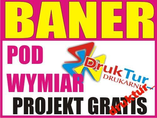 BANER reklamowy REKLAMA plandeka PROJEKT GRATIS