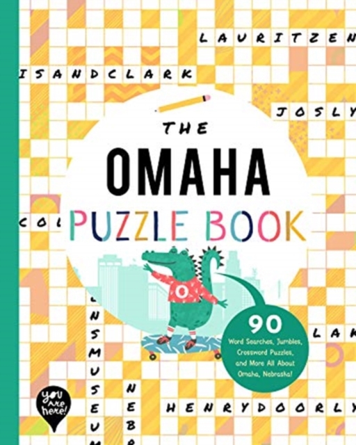 OMAHA PUZZLE BOOK YOU ARE HERE BOOKS