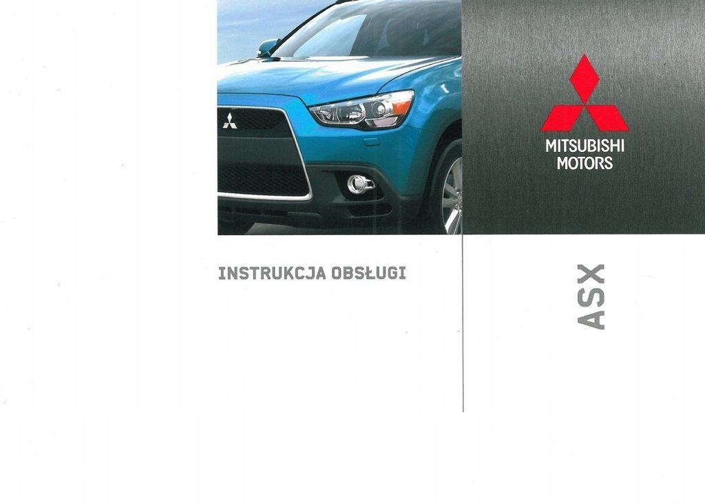 Mitsubishi ASX 20102016 Nowa Instrukcja Obsługi