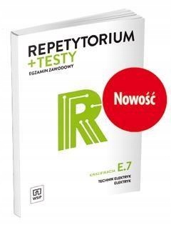 REPETYTORIUM I TESTY EGZ. TECH. ELEKTRYK. KWAL.E.7