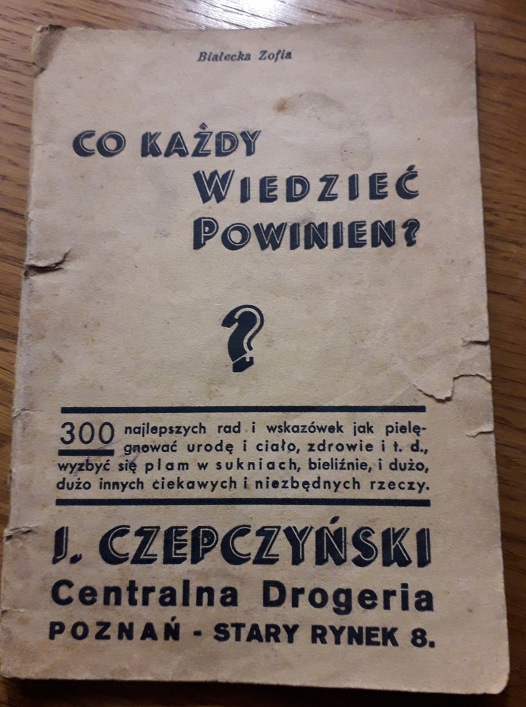 CO KAŻDY WIEDZIEĆ POWINIEN 1933 r Białecka Zofia