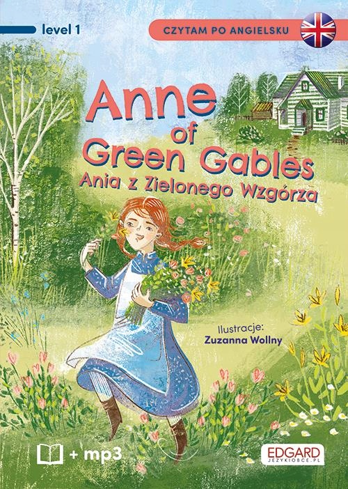 ANNE OF GREEN GABLES. ANIA Z ZIELONEGO WZGÓRZA. CZ