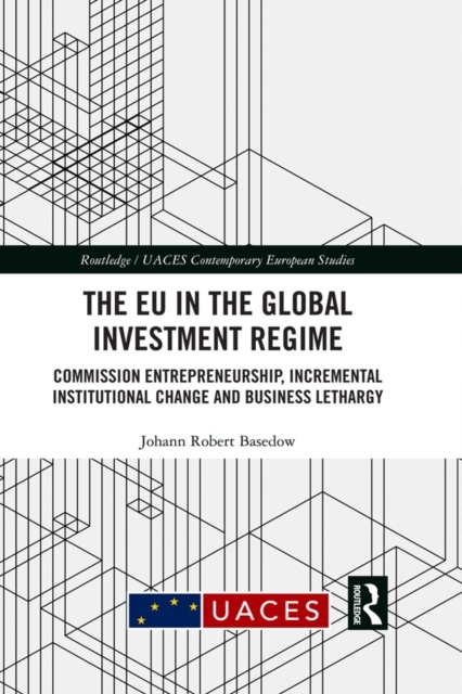 EU in the Global Investment Regime EBOOK