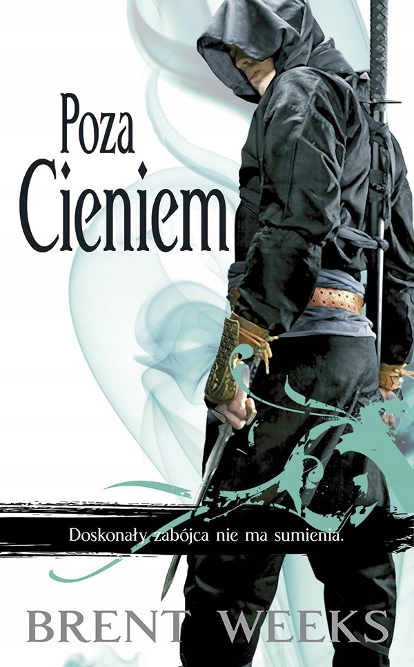 Poza Cieniem Brent Weeks