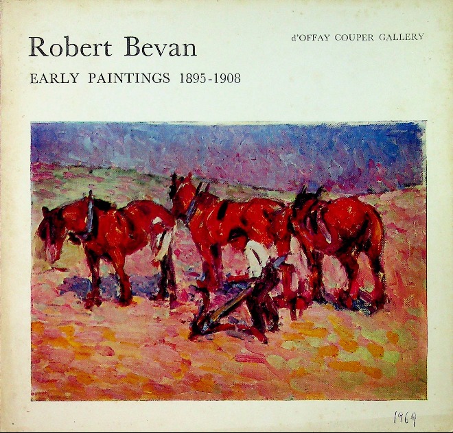 Robert Bevan early paintings 1895 - 1908