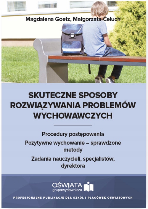 Skuteczne sposoby rozwiązywania problemów wychowaw