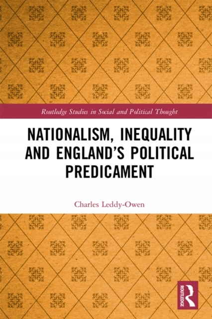 Nationalism, Inequality and England's Political Pr