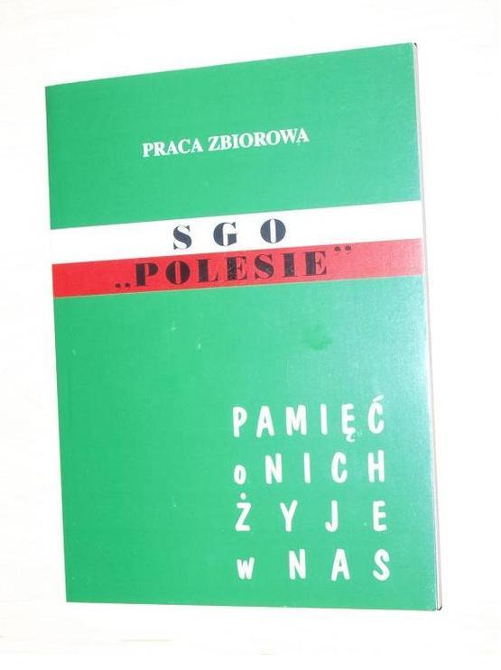 Unikatowa książka SGO „POLESIE”