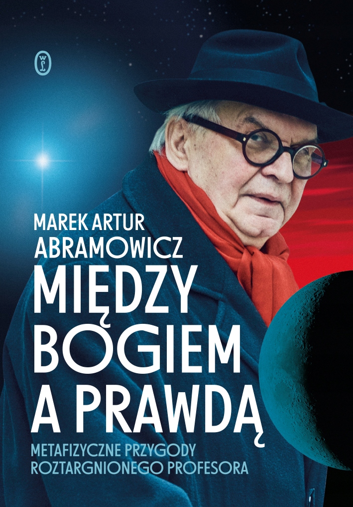 (epub, mobi) Między Bogiem a prawdą. Metafizyczne przygody roztargnionego p
