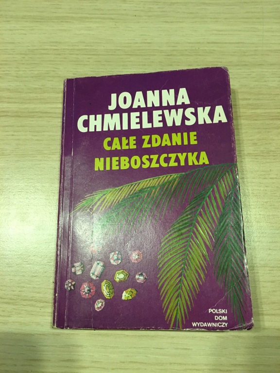 Całe zdanie nieboszczyka - J.Chmielewska