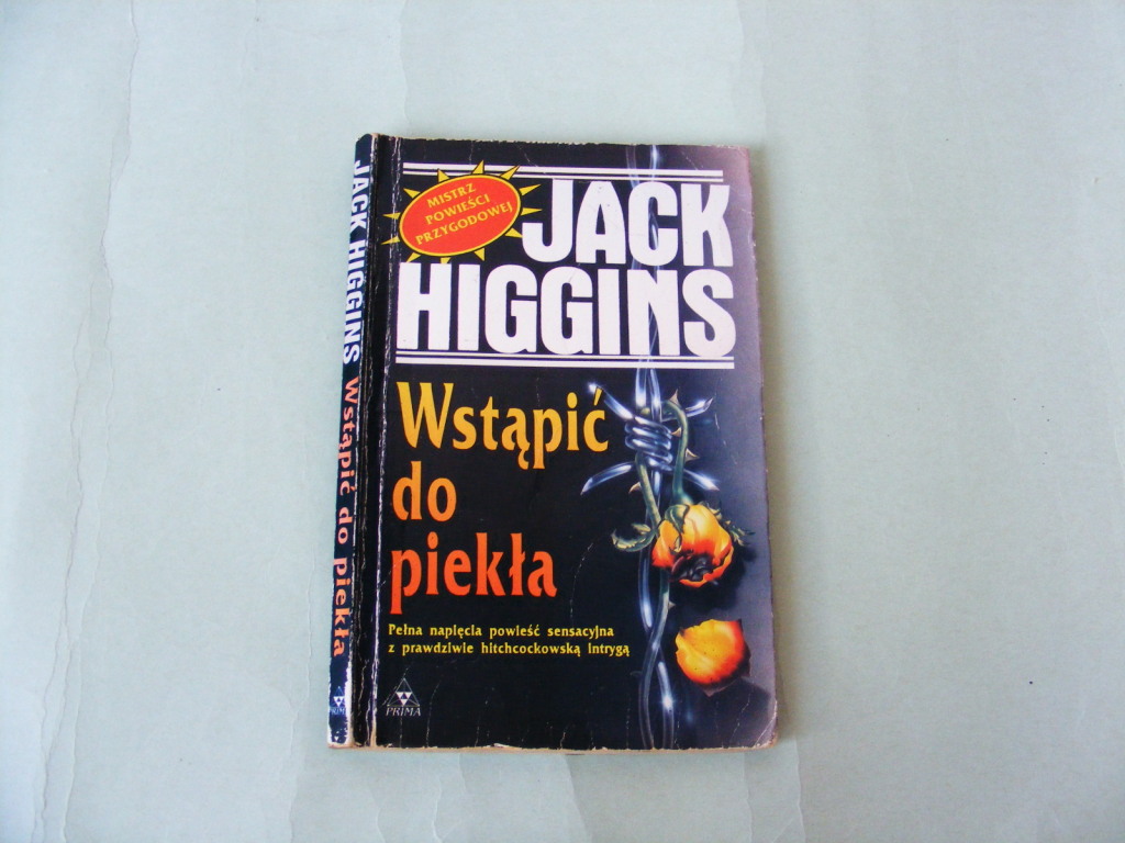 Wstąpić do piekła Jack Higgins