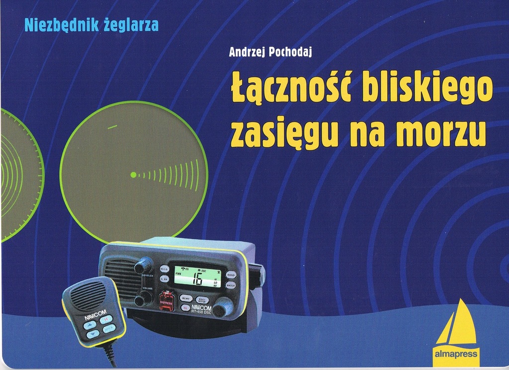 ŁĄCZNOŚĆ BLISKIEGO ZASIĘGU NA MORZU (WYD. 2023)