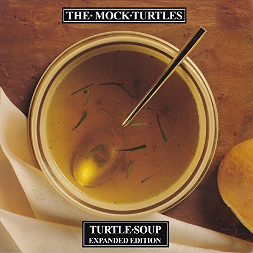 CD Mock Turtles - Turtle Soup -Expanded-