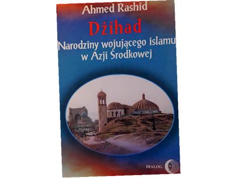 Dżihad Narodziny Wojującego Islamu - Rashid 24h