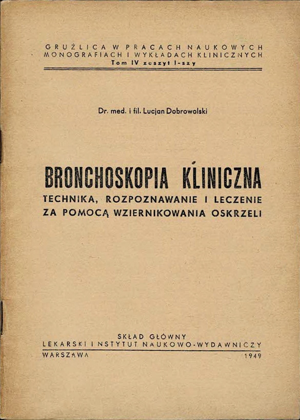 Bronchoskopia kliniczna Lucjan Dobrowolski