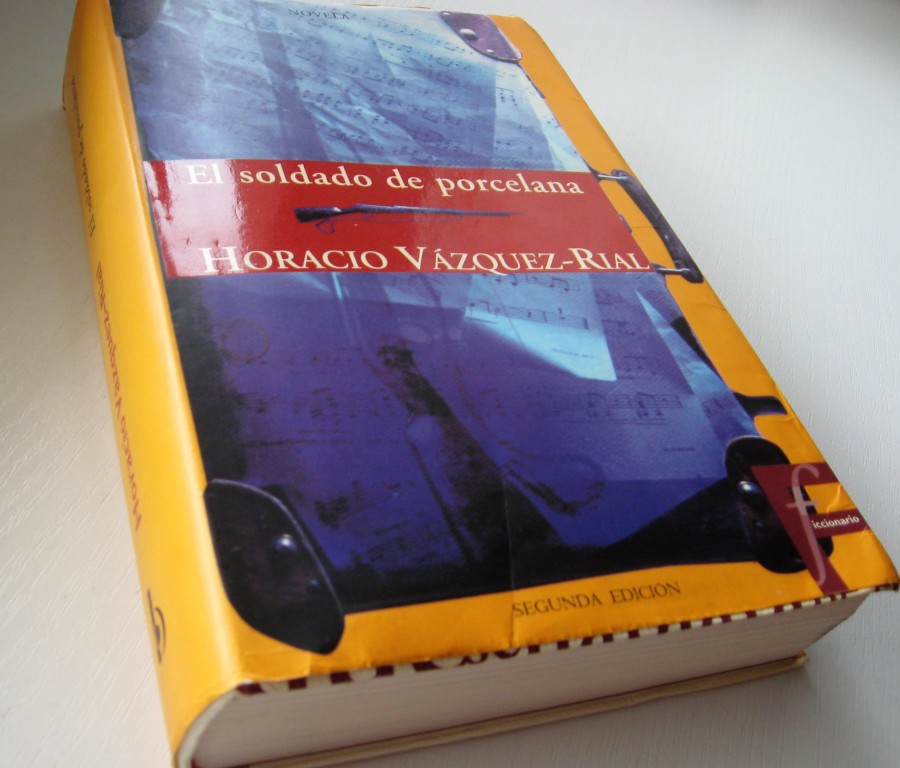 El soldado de porcelana > Horacio Vazquez-Riaul