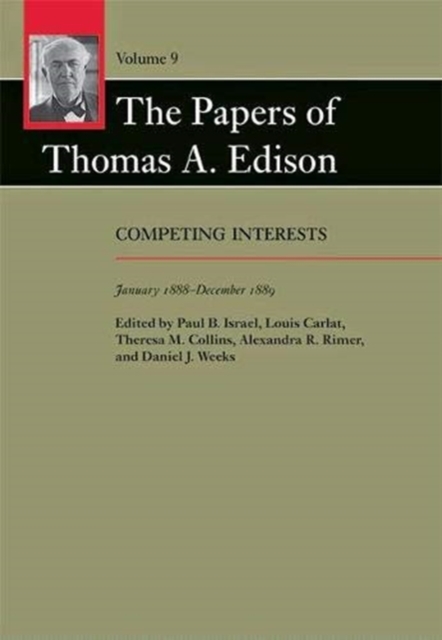 The Papers of Thomas A. Edison THOMAS A. (THOMAS A. EDISON PAPERS) EDISON