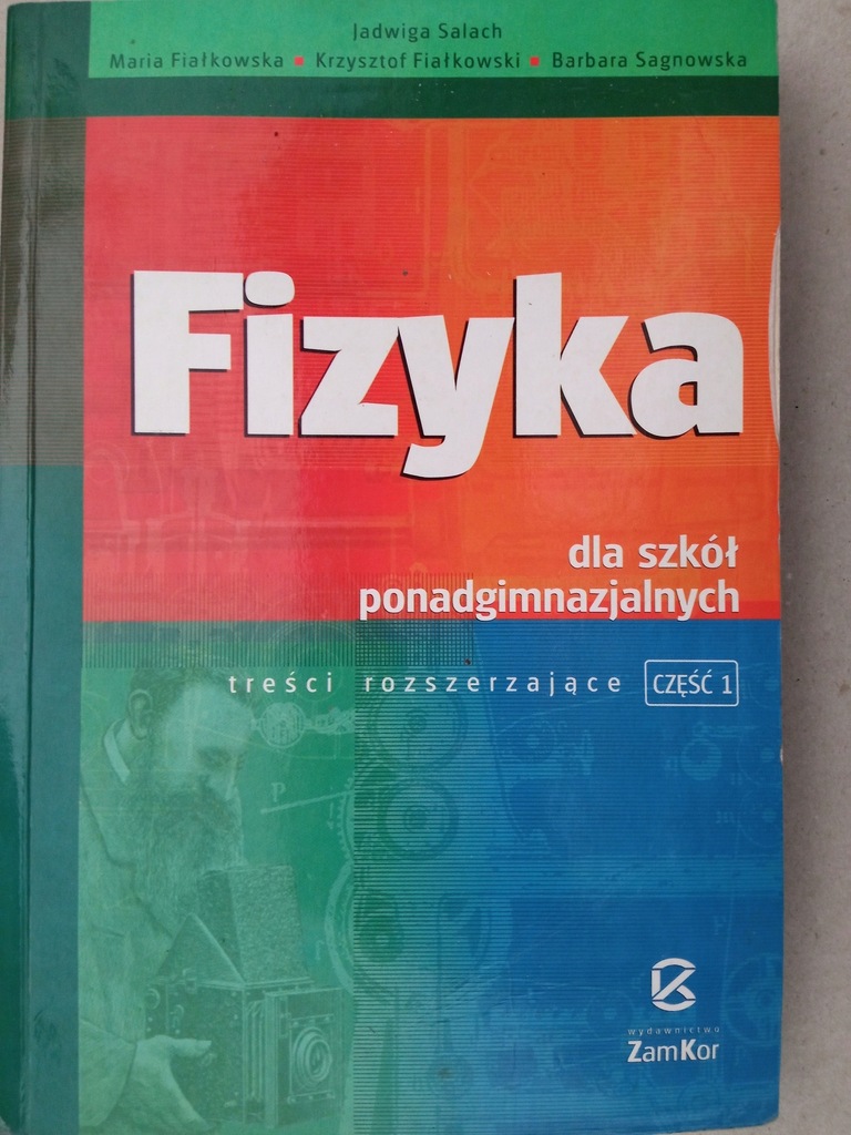 Fizyka Podręcznik cz.1 Jadwiga Salach, Krzysztof Fiałko, Maria Fiałkowska