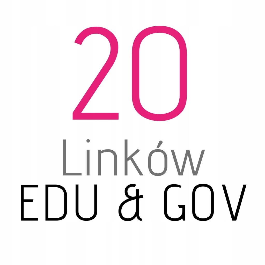 20 LINKÓW EDU GOV SEO POZYCJONOWANIE