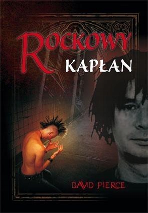 ROCKOWY KAPŁAN, DAVID PIERCE