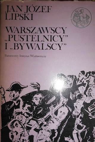 Warszawscy pustelnicy i bywalscy tom 2 - Lipski