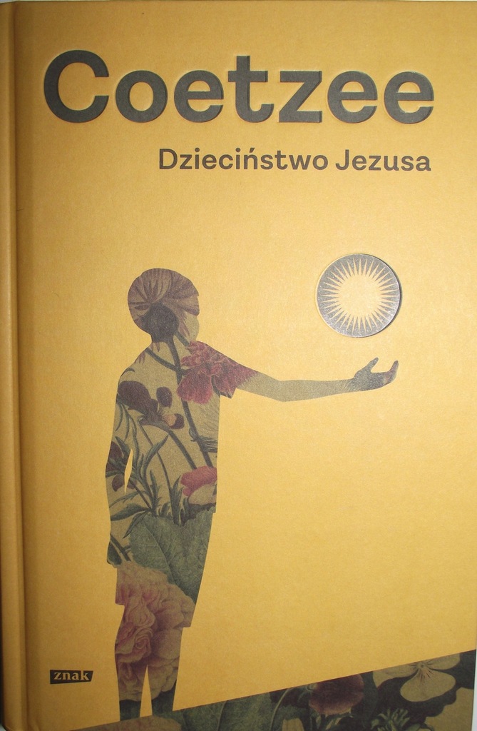 DZIECIŃSTWO JEZUSA /COETZEE /